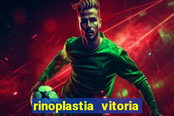 rinoplastia vitoria da conquista